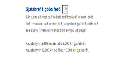 Þetta er ekki amalegt tilboð miðað við gjafabréf almennt