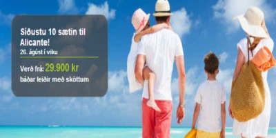 Það er ennþá funhiti í Alicante og þangað nú komist fljótlega á fantaverði. Skjáskot